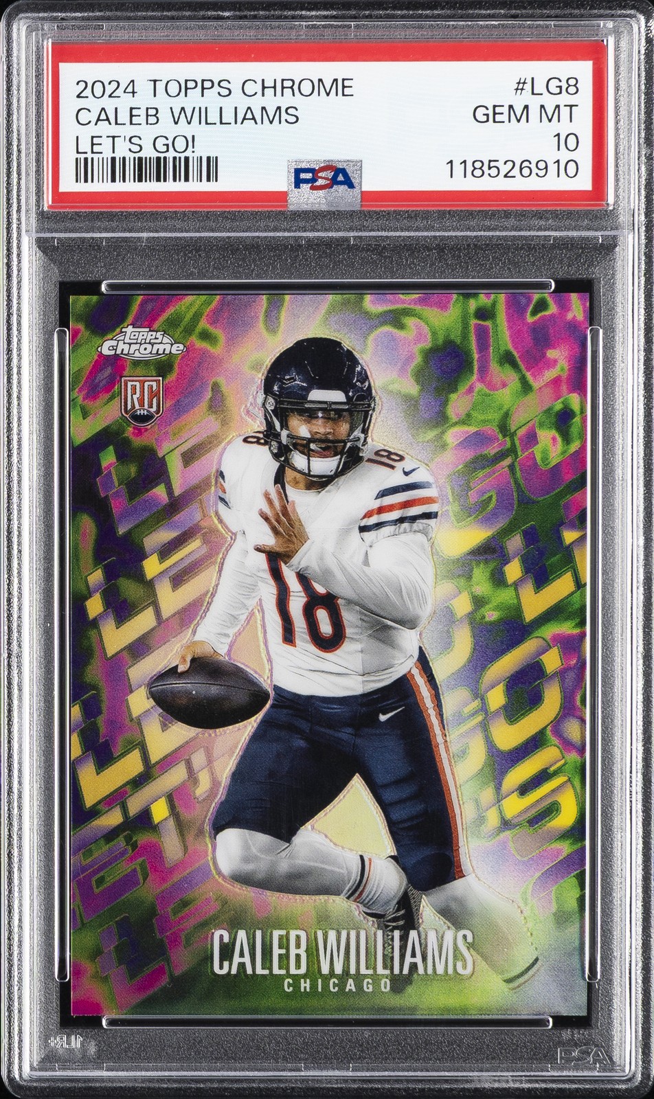 2024 TOPPS CHROME LET'S GO! #LG8 CALEB WILLIAMS ROOKIE RC PSA 10