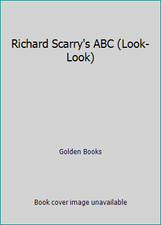 Richard Scarry's ABC Look-Look by Golden Books