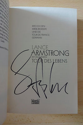 Lance Armstrong Autogramm signed Taschenbuch ''Tour Des Lebens''
