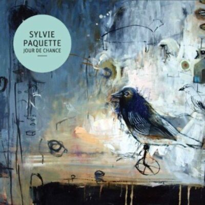 Jour De Chance (Audio CD) Sylvie Paquette