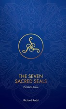 The Seven Sacred Seals | Portals To Grace | Richard Rudd | Buch | Englisch
