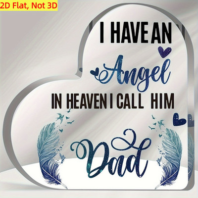 2D 1P Heart Acrylic Plaque ''angel Dad in Heaven'' 4*4 Memorial Gift for Lost Love