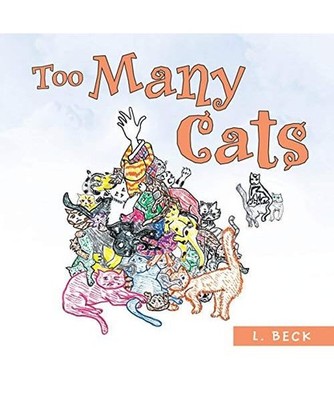 Too Many Cats, L. Beck