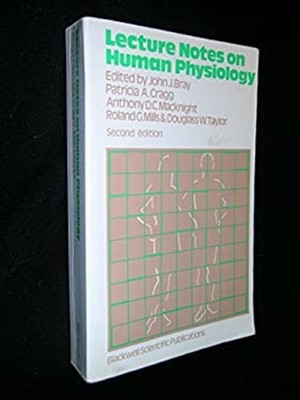 The Lecture Notes on Human Physiology Paperback J. J. Bray