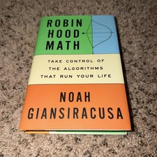 Robin Hood Math : Take Control of the Algorit...