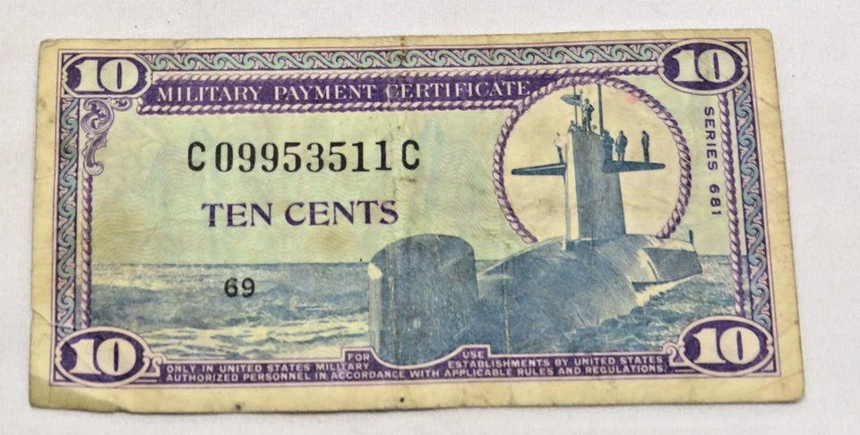 10 Cent Military Payment Certificate 69 Series 681 - Image 2 of 4