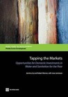 Tapping the Markets: Opportunities for Domestic Investments in Water and Sanitation for the Poor by The World Bank (Microfilm, 2013)