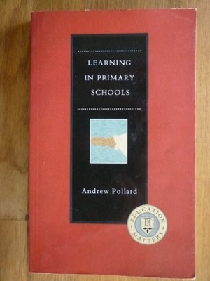 Learning in Our Primary Schools: An Introduction for Parents, Governors and Teac