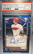2024 Bowman Chrome Draft 1st Griffin Burkholder Auto Blue Wave /150 PSA 10