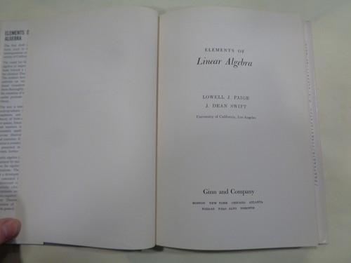 Elements of Linear Algebra by Lowell J. Paige and J. Dean Swift HBDJ Vintage - Picture 8 of 10