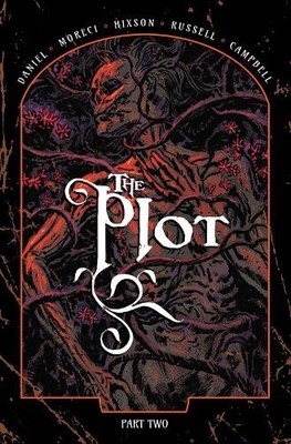 Michael Moreci Tim Daniel The Plot Vol. 2 (Paperback) Plot