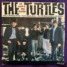 THE TURTLES It Ain't Me Babe '65 WHITE WHALE Mono Garage MONARCH Tested VG/EX