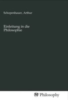Arthur Schopenhauer | Einleitung In Die Philosophie | Taschenbuch | Deutsch