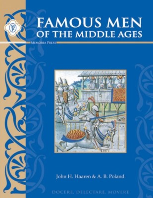Memoria Press - Famous Men of the Middle Ages
