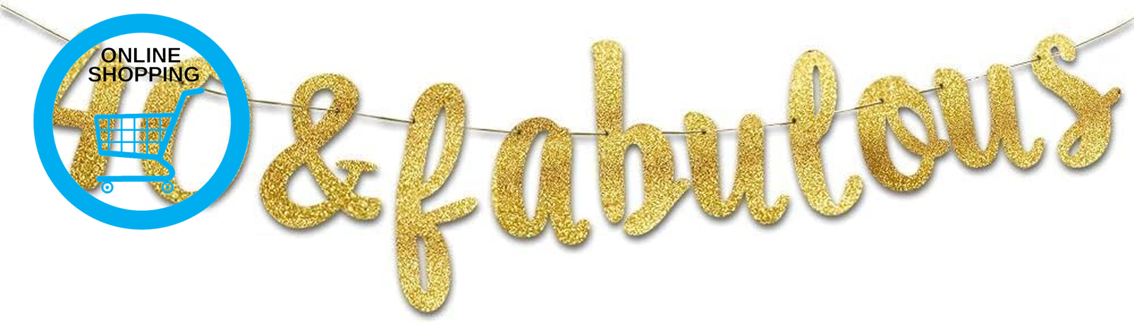 40 & Fabulous Gold Glitter Banner - Happy 40Th Birthday Party Banner - 40Th Wedd