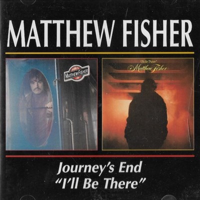 Journey's End/I'll Be There by Matthew Fisher (CD, 2000, BGO) UK Import
