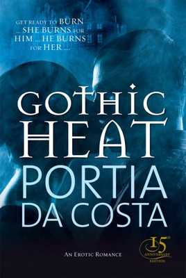Gothic Heat - Da Costa, Portia