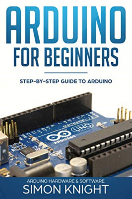 Arduino für Anfänger: Schritt-für-Schritt-Anleitung zum Arduino (A - Taschenbuch / Softback N