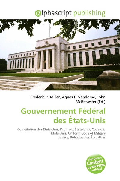 Frederic P. Miller (U. A.) | Gouvernement FéDéRal Des ÉTats-Unis | Taschenbuch-image