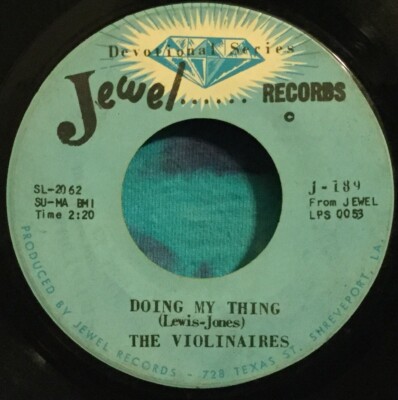 The Violinaires 45 Doing My Thing / Tomorrow May Be Too Late JEWEL Black Gospel 