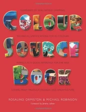 Colour Source Book: Hundreds of Real-World Examples By Rosalind 