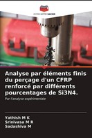 Yathish M K (U. A.) | Analyse Par éLéMents Finis Du PerçAge D'un Cfrp...