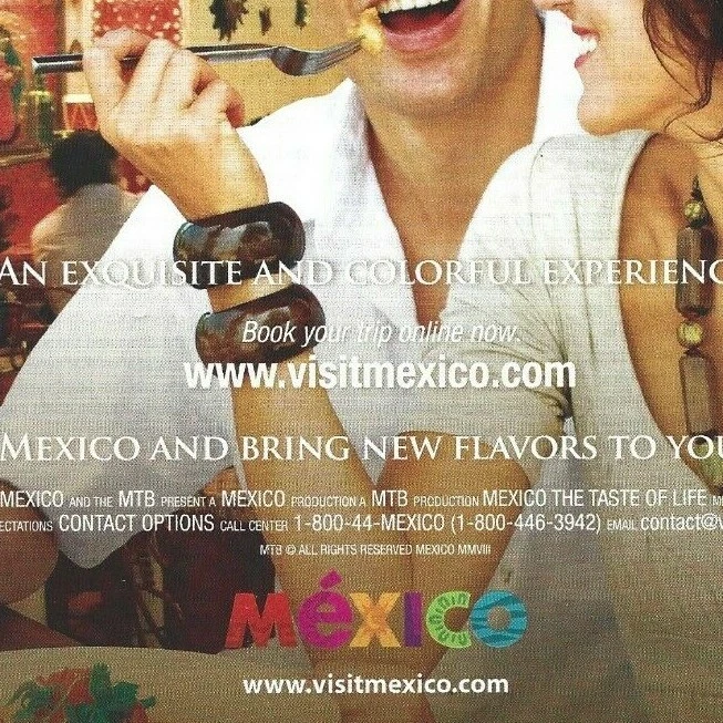 Mexico Tourism Print Ad Mexico Travel Magazine Ad Mexico Vacation