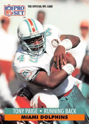 Tony Paige 1991 Pro Set Miami Dolphins LP x1 - Tarjeta coleccionable de fútbol americano NFL - Imagen 1 de 1
