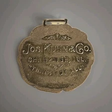 Antique Jos. Kuhn Co. Clothing Champaign IL Advertising U Of I Watch Fob