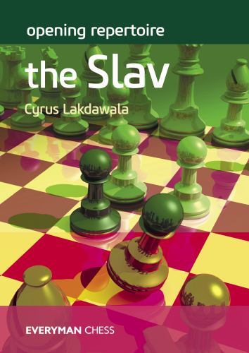 Opening Repertoire : The Slav by Cyrus Lakdawala (2022, Trade Paperback)