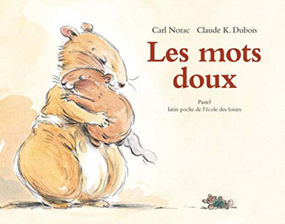 Kinderbuch französich, Les mots doux
