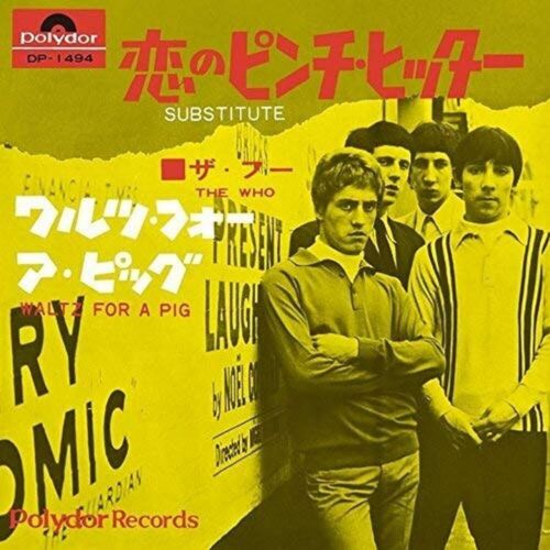 The Who / Sostitute / Valzer per un maiale 7" Singolo giapponese 1966 Polydor DP 1494 - Foto 1 di 1