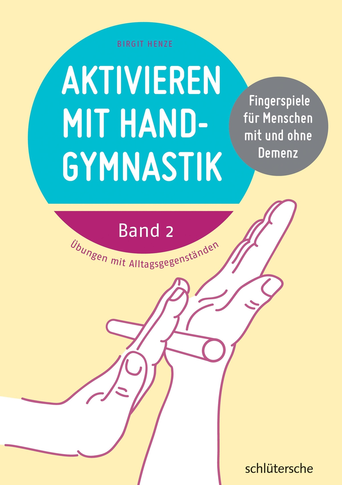 Thumbnail - Birgit Henze | Aktivieren Mit Handgymnastik | Taschenbuch | Deutsch