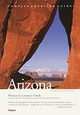 Compass American Guides: Arizona, 5th Edition Paperback Lawrence
