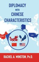 Rachel A. Winston | Diplomacy With Chinese Characteristics | Buch | Englisch