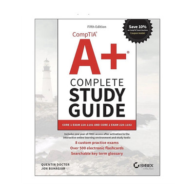 Sybex CompTIA A+ Complete Study Guide 5th Ed (2022) Docter/Buhagiar 1744p