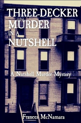 Three-Decker Murder In A Nutshell: A Nutshell Murder Mystery