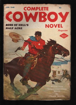Complete Cowboy Novel 1/1948-''Boss of Hell's Half Acre'' by Chuck Martin-''Gospel''