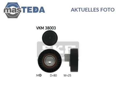 VKM 38003 SPANNROLLE FÜR KEILRIPPENRIEMEN CENTRE SKF FÜR BMW 3,5,Z3,Z4,6,7,X5