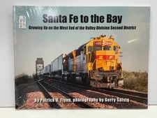 Santa Fe to the Bay: Growing up on the West End of the Valley Div. SC Book. New!