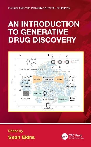 An Introduction to Generative Drug Discovery by Sean Ekins - 9781032506234