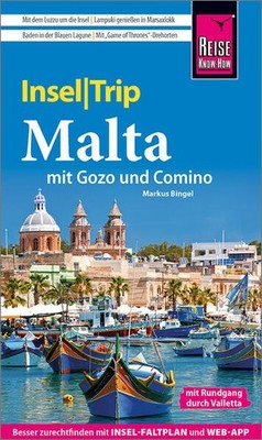 Reise Know-How InselTrip Malta mit Gozo und Comino | Markus Bingel | deutsch