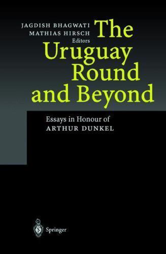 Uruguay Round and Beyond by Mathias Hirsch (2012, Trade Paperback)