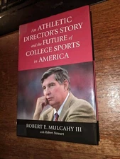 SIGNED! An Athletic Director's Story & the Future of College Sports America NEW