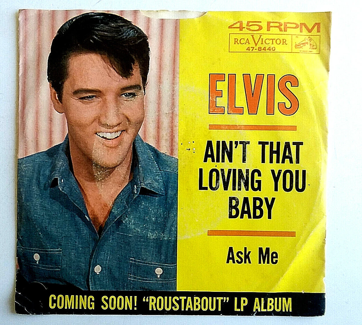 ELVIS PRESLEY- Ask Me/Ain't That Loving You Baby - Vinyl 45rpm 1958 RCA 47-8440