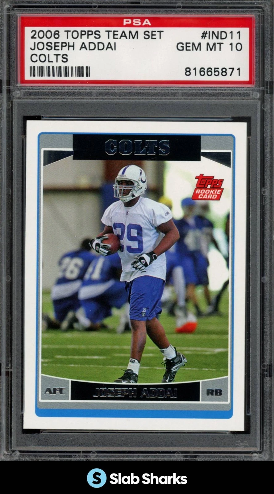 Joseph Addai Topps Team Set Colts #IND11 Colts