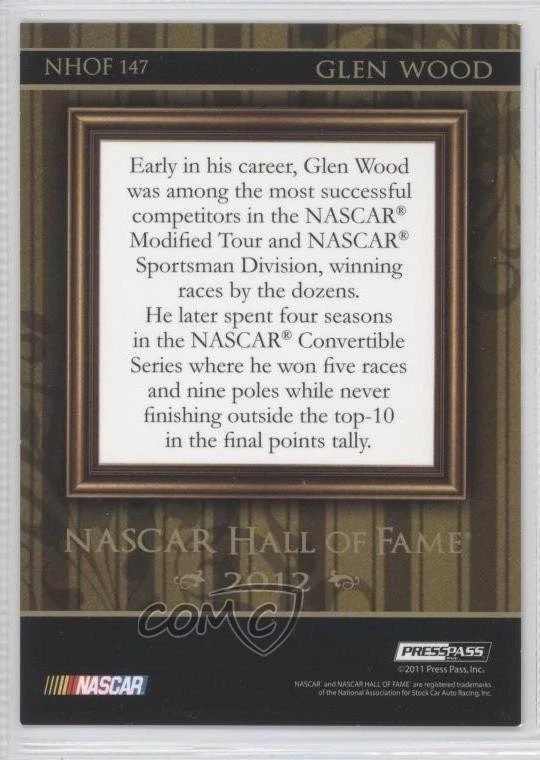 2012 Press Pass NASCAR Hall of Fame Glen Wood #NHOF147 HOF - Image 2 of 2