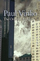 The Original Accident | Paul Virilio | Taschenbuch | Einband - Flex.(Paperback)