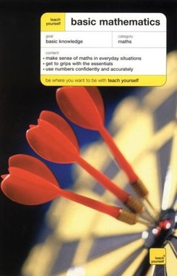 Teach Yourself - Basic Mathematics Paperback Alan Graham