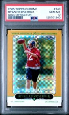 2005 Topps Chrome #243 Ryan Fitzpatrick Gold Xfractors #/399 PSA 10 GEM MT